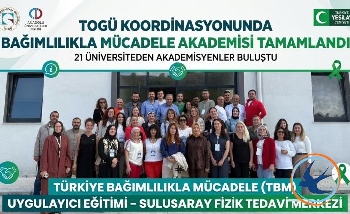 TOGÜ Koordinasyonunda Bağımlılıkla Mücadele Akademisi Tamamlandı