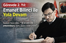 Başkan Yazıcıoğlu’ndan 2. Yıl Mesajı: “Sadece Hizmet Ettik, Canla Başla Devam Ediyoruz”