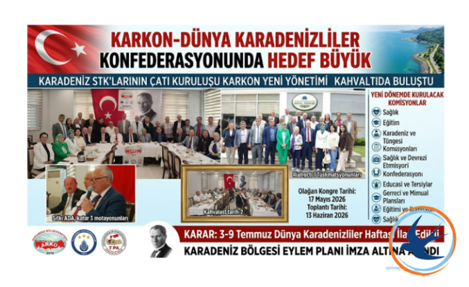 KARKON’da Sıtkı Ada ile Yeni Dönem: Karadeniz İçin Dev Eylem Planı